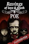 Ravings of Love and Death by Edgar Allan Poe