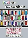 Three Part Harmony by Tielle St. Clare Three Part Harmony by Tielle St. Clare