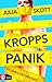 Kroppspanik by Julia Skott