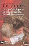 La española inglesa / La ilustre fregona