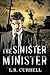 The Sinister Minister