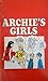 Archie's Girls