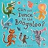 Can You Dance to the Boogaloo? by Alice V. Lickens