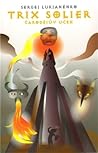 Trix Solier - Čarodějův učeň by Sergei Lukyanenko