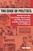 The Edge of Politics: Stories from the Civil Rights Movement, the War on Poverty, and the Challenges of School Reform
