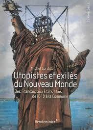 Utopistes et exilés du nouveau monde