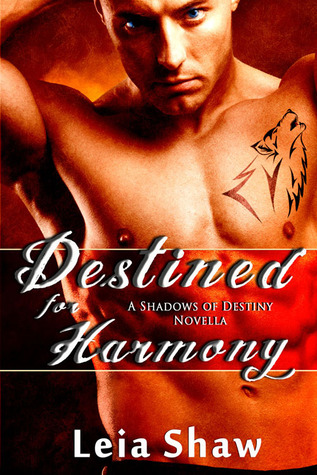 Destined for Harmony (Shadows of Destiny, #3.5)