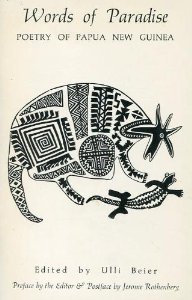 Words of Paradise: Poetry of Papua New Guinea