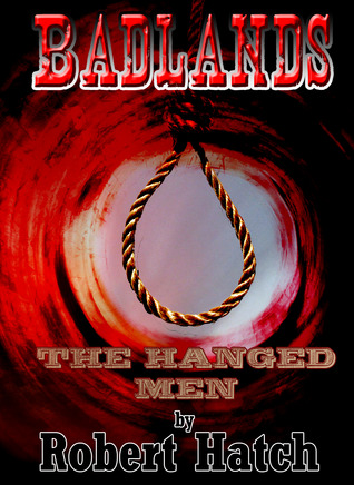 Badlands The Hanged Men