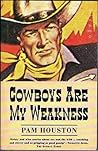 Cowboys Are My We...