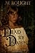 Dead by Dawn