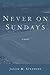 Never on Sundays