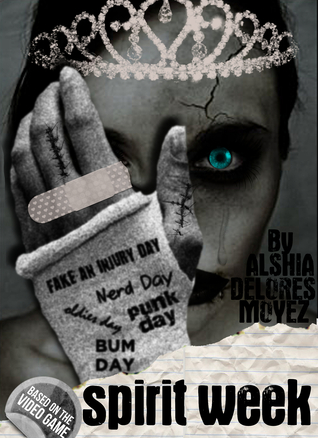 Fake An Injury Day (Spirit Week, #1)