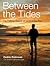 Between the Tides by Cedric Robinson