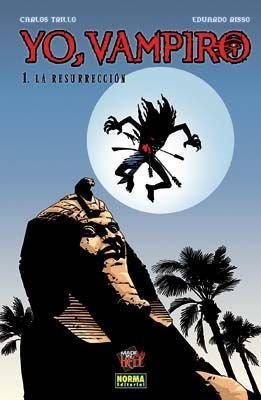 Portada de Yo, Vampiro, Libro 1: La resurrección, de Carlos Trillo