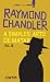 A simples arte de matar, 2 by Raymond Chandler A simples arte de matar, 2 by Raymond Chandler