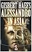 Alessandro in Asia