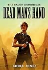 Dead Man's Hand by Eddie       Jones