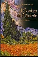Sombra do Cipreste, À