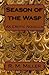 Season of the Wasp