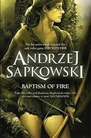 Chrzest Ognia Saga O Wiedzminie 3 By Andrzej Sapkowski