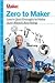 Zero to Maker: Learn (Just ...