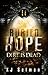 Buried Hope II: Dirt Is Dead