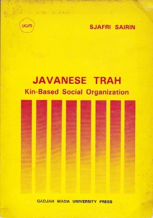 Javanese Trah: Kin-Based Social Organization
