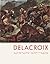 Delacroix: The Art Gallery of Toronto December 1, 1962-January 7, 1963