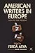 American Writers in Europe: 1850 to the Present