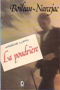 La poudrière (Arsène Lupin)
