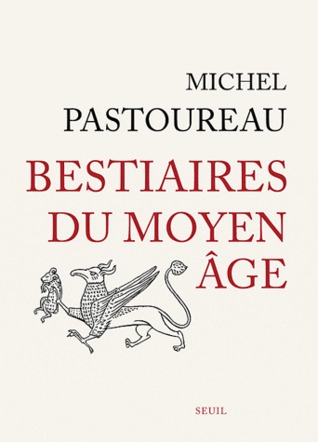 Bestiaires du Moyen Âge