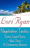 Negotiation Tactics by Lori Ryan