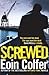 Screwed (Daniel McEvoy, #2)