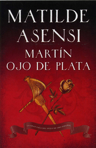Martín Ojo de Plata (Martín Ojo de Plata, #1-2)