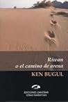 Riwan o el camino de arena