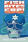 Fish Bites Cop! S...