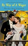 By Way of a Wager (Zebra Regency Romance)