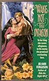 Wake Not the Dragon