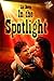 In The Spotlight by Liz Botts