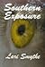 Southern Exposure (Southern Exposure Saga #1)