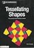 Tessellating Shapes (M3 Mathematics)