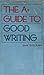 The A+ guide to good writing
