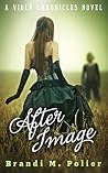 After Image (Viola Chronicles, #1)