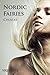 Nordic Fairies, Part 6: Choices (Nordic Fairies, #1f)