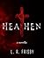 Heathen by L.R. Frisby