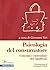 Psicologia del consumatore. Temi e tendenze