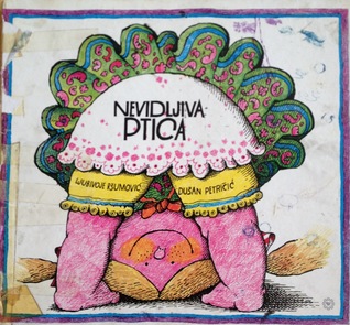 Nevidljiva Ptica (Hardcover)