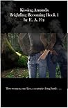 Kissing Amanda by E.A. Fry