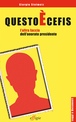 Questo è Cefis. L'altra faccia dell'onorato presidente (Paperback)